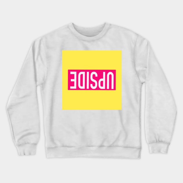 Upside down Crewneck Sweatshirt by Sopicon98